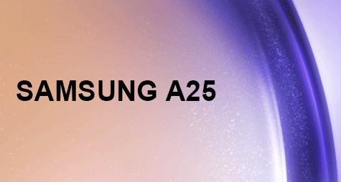 Samsung A25 4G/5G